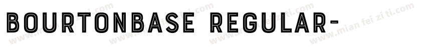 BourtonBase Regular字体转换